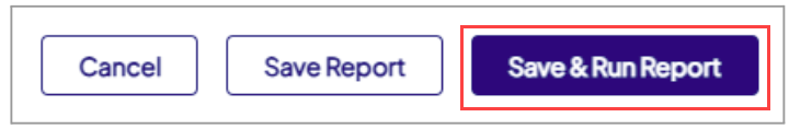 Screenshot of the series of buttons below a generated report, with the 'Save & Run Report' button highlighted