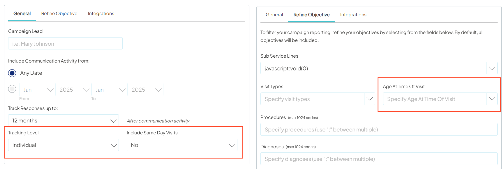 Side by side screenshots of the 'General' and 'Refine Objectives' tabs when creating a campaign. In the General tab, the 'Tracking Level' and 'Include Same Day Visits' fields are highlighted. In the Refine Objectives tab, the 'Age At Time Of Visit' field is highlighted.