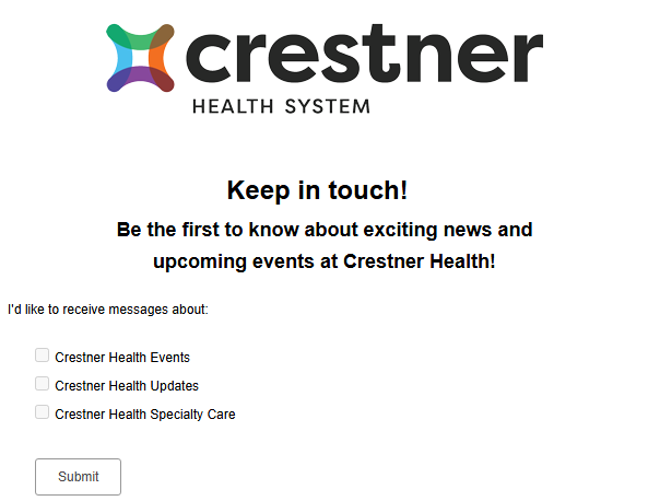 Screenshot of a sample Crestner Health System email opt in form with three options: Crestner Health Events, Crestner Health Updates and Crestner Health Specialty Care