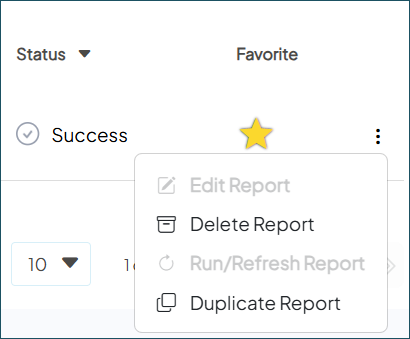 Screenshot of the actions menu expanded next to a sample aggregate report that has been run successfully. The Delete Report and Duplicate Report options are accessible. The Edit Report and Run/Refresh Report options are disabled.