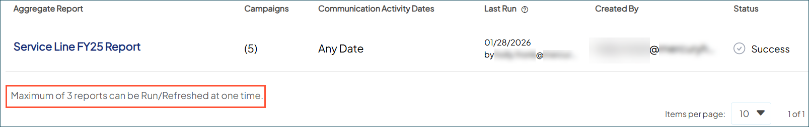 Screenshot of a sample list of reports in Aggregate Reporting. The text near the bottom is highlighted, stating 'Maximum of 3 reports can be Run/Refreshed at one time.'